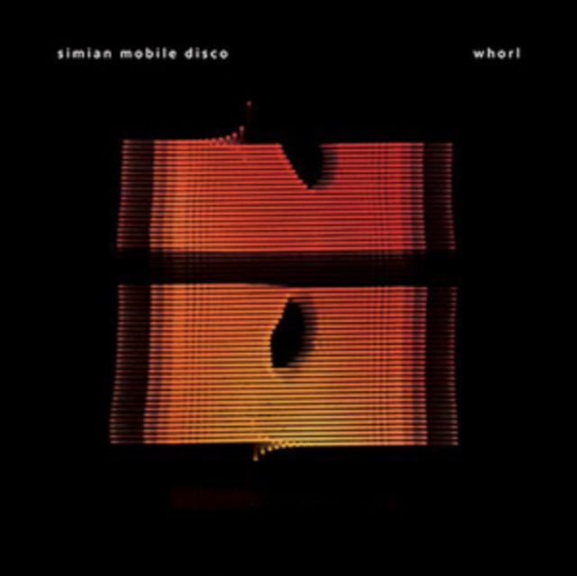 Simian Mobile Disco - Whorl