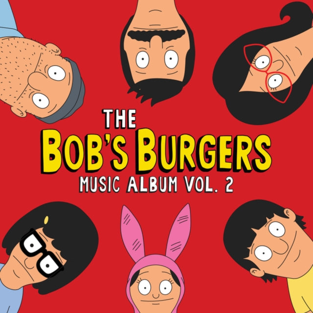 Bob'S Burgers - Bob'S Burgers Music Album Vol. 2