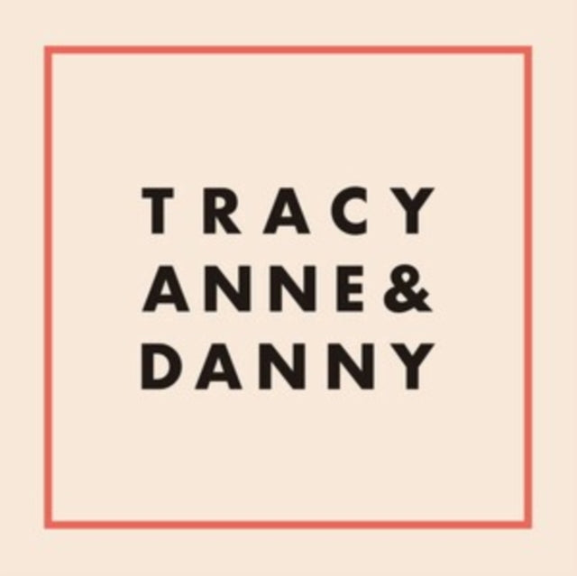 Tracyanne & Danny - Tracyanne & Danny