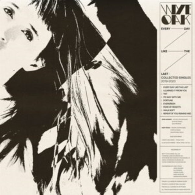 Wye Oak - Every Day Like The Last: Collected Singles 2019-23