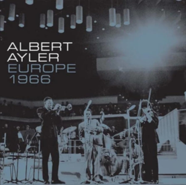 Albert Ayler - Europe 1966