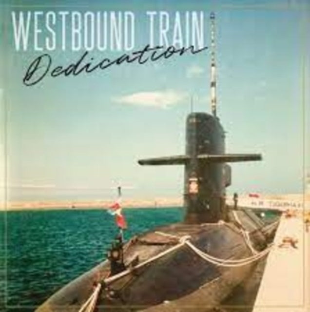 Westbound Train - Dedication - Blue Marble