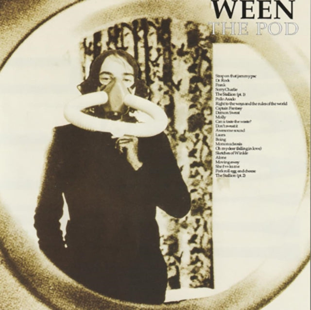 Ween - Pod (Fuscus Edition)