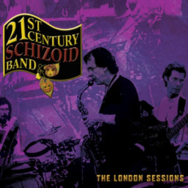 21St Century Schizoid Band - London Sessions