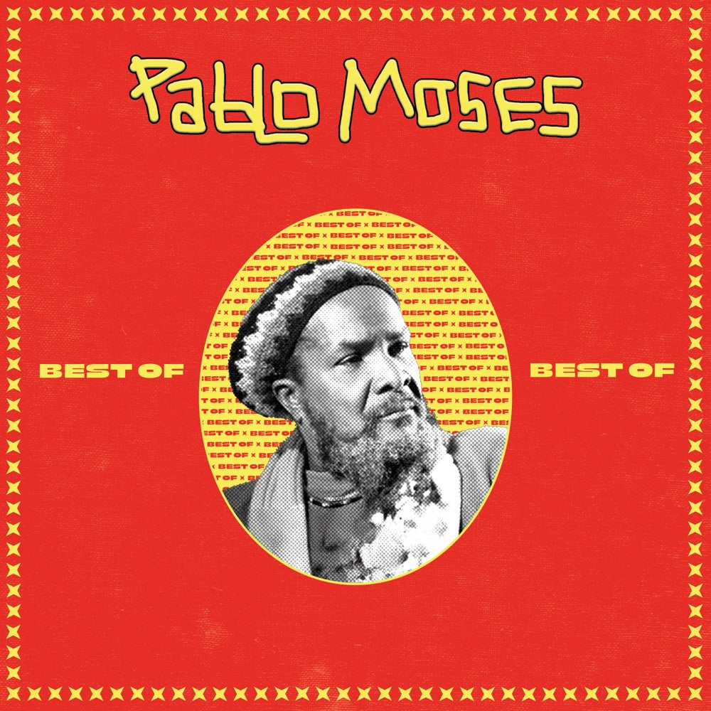 Pablo Moses - Best Of