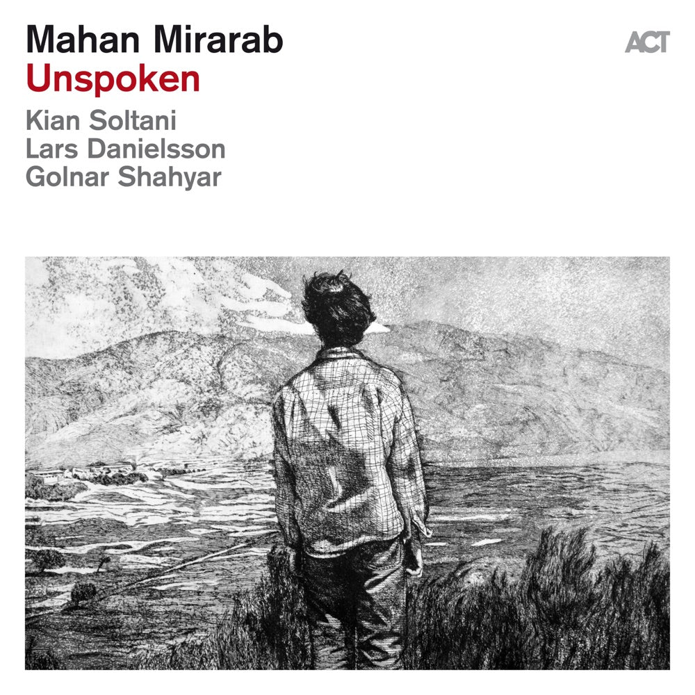 Mahan Mirarab - Unspoken