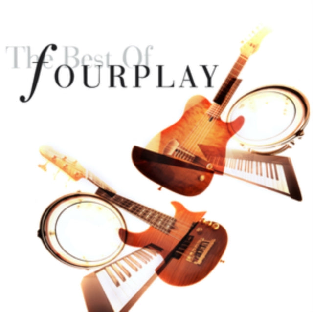 Fourplay - Best Of Fourplay (2020 Remastered)