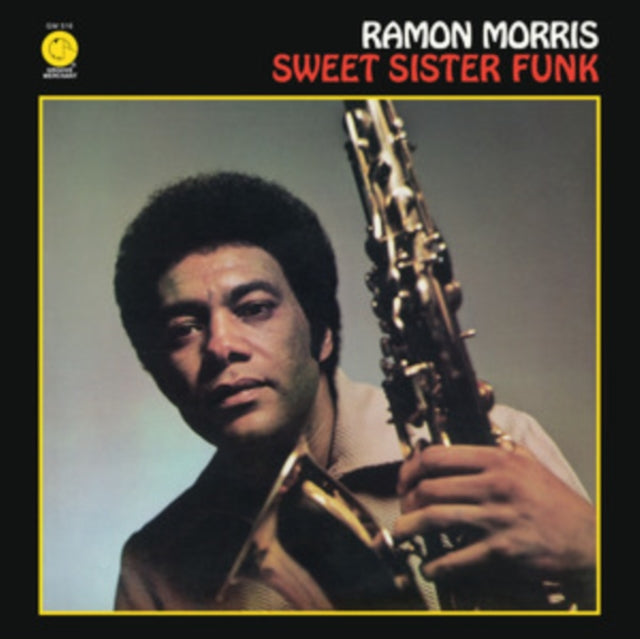 Ramon Morris - Sweet Sister Funk