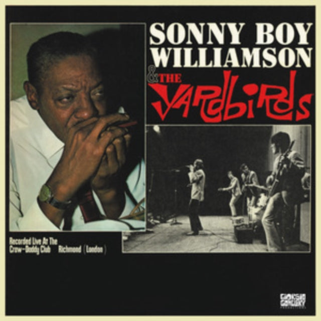 Sonny Boy / Yardbirds Williamson - Recorded Live At The Craw-Daddy Club Richmond