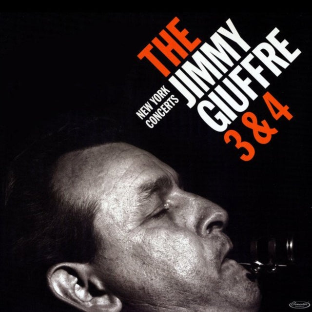 Jimmy Giuffre - 3 & 4: New York Concerts