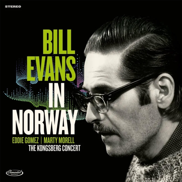 Bill Evans - Bill Evans In Norway: The Kongsberg Concert