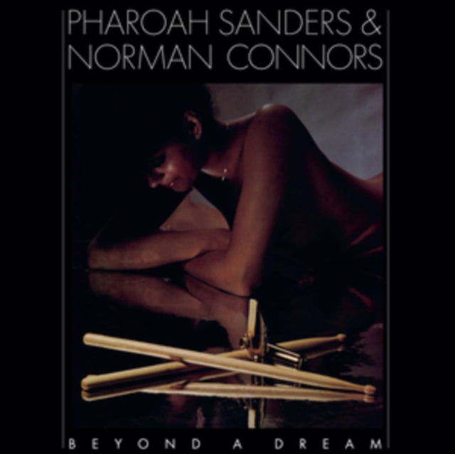 Pharoah / Connors,Norman Sanders - Beyond A Dream (Live At Montreux Jazz Festival)