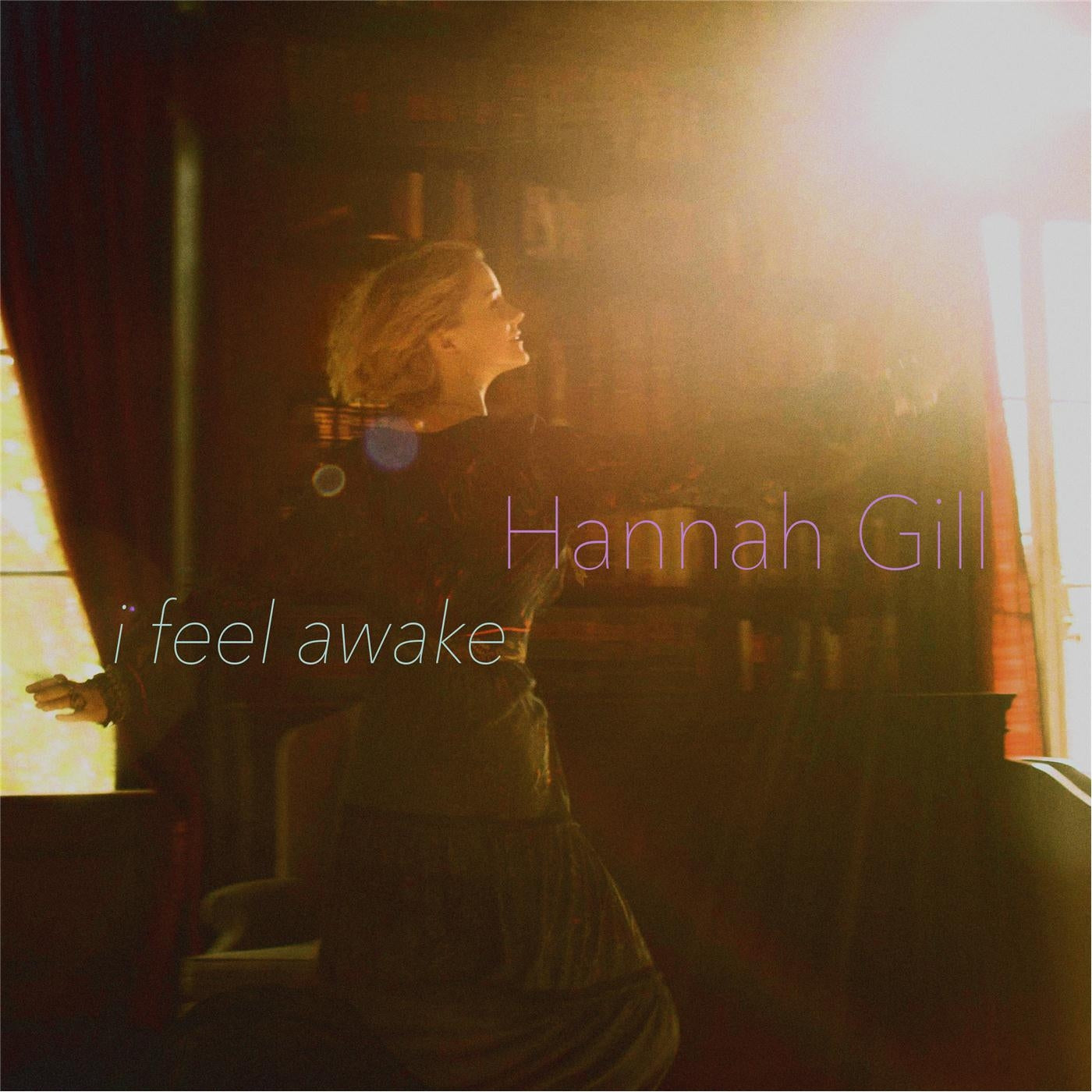 Hannah Gill - I Like The Sunrise