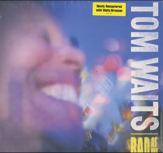 Tom Waits - Bad As Me