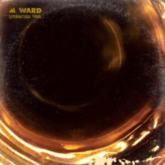 M. Ward - Supernatural Thing - (Eco Mix)