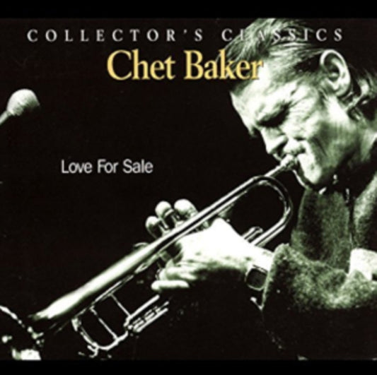 Chet Baker - Love For Sale: Live At The Rising Sun Celebrity