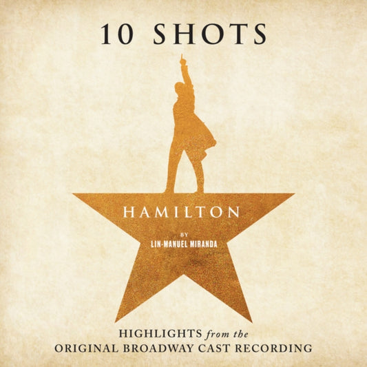 Miranda / Odom / Soo / Diggs / Jackson - Hamilton: 10 Shots (Burr'S Vinyl) - O.B.C.R.