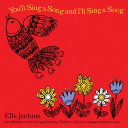 Ella Jenkins - You'Ll Sing A Song & I'Ll Sing A Song