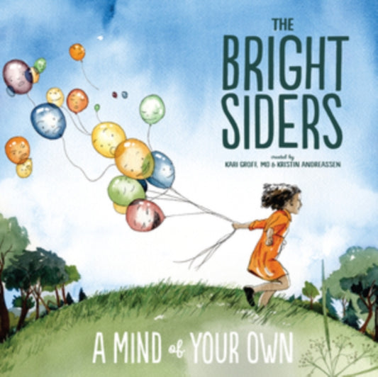 Bright Siders - Mind Of Your Own