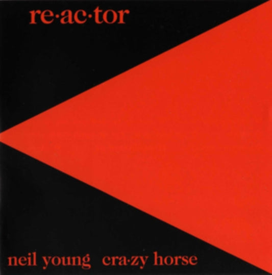 Neil & Crazy Horse Young - Re-Ac-Tor