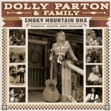 Dolly & Family Parton - Smoky Mountain Dna: Family, Faith And Fables