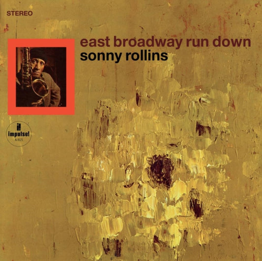 Sonny Rollins - East Broadway Run Down (Verve Acoustic Sounds)