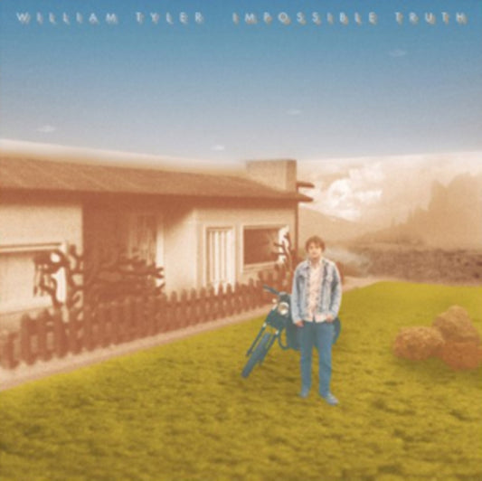 William Tyler - Impossible Truth