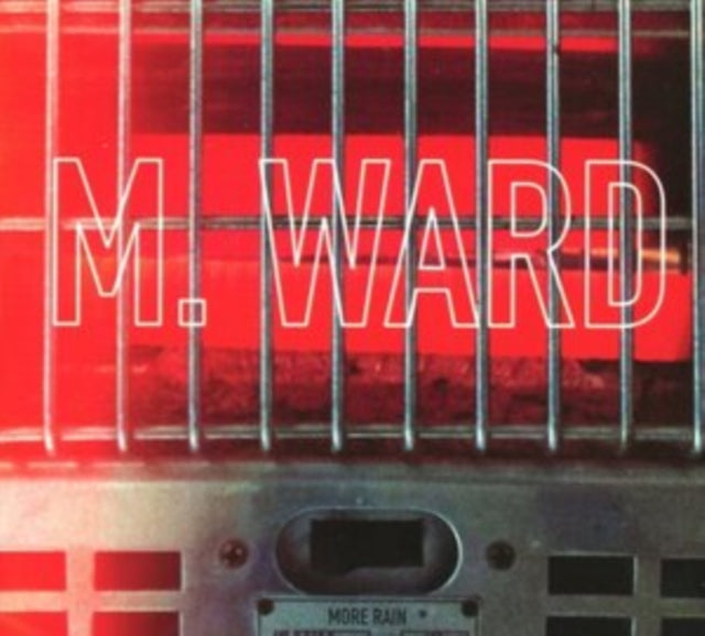 M. Ward - More Rain