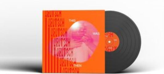 Erik Deutsch - This Was Then