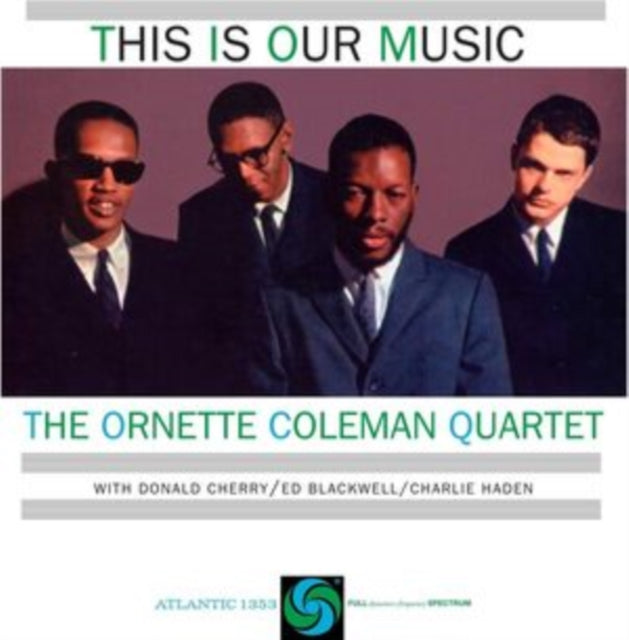 Ornette Coleman - This Is Our Music