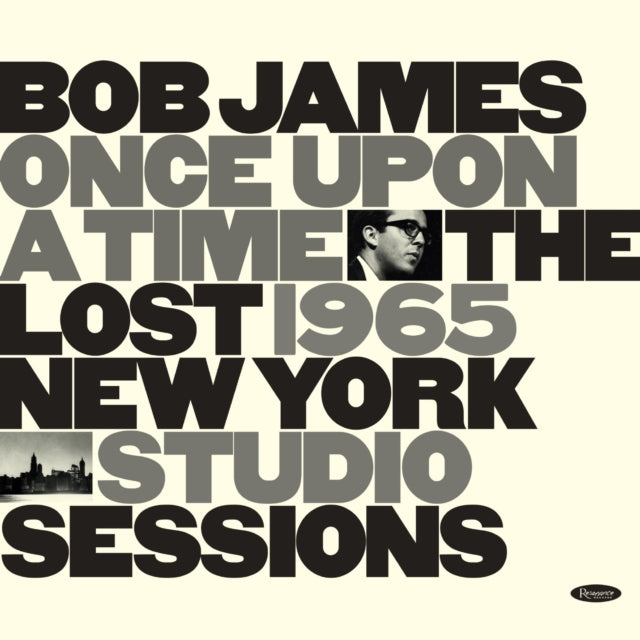 Bob James - Once Upon A Time: The Lost 1965 New York Studio