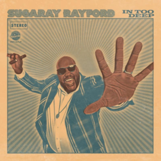 Sugaray Rayford - In Too Deep - Sea Blue