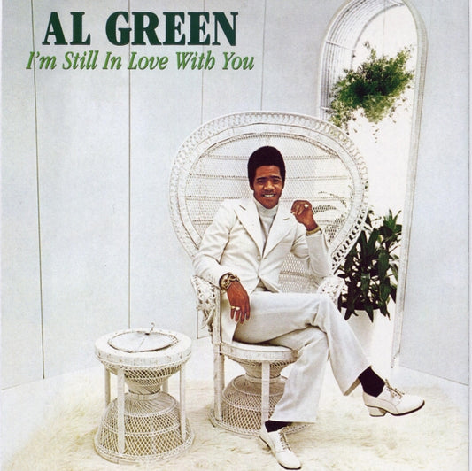 Al Green - I'M Still In Love With You
