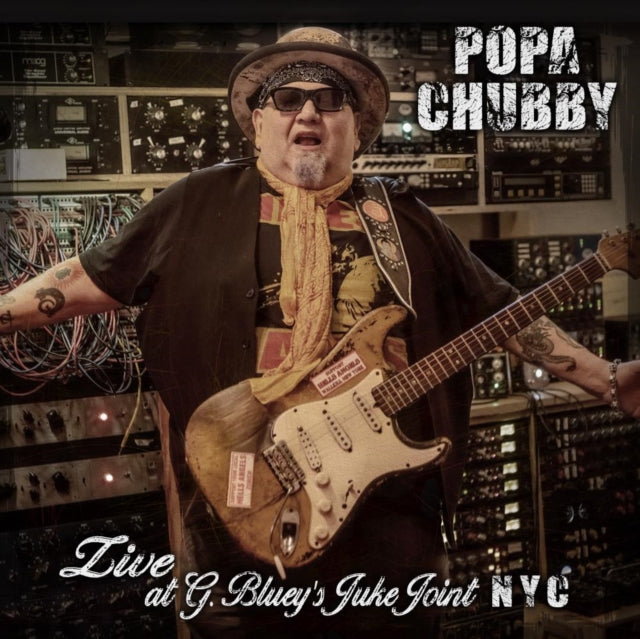Popa Chubby - Live At G. Bluey'S Juke Joint N.Y.C.