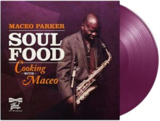 Maceo Parker - Soul Food - Cooking With Maceo (Purple)