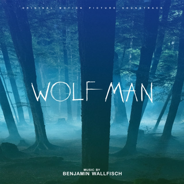 Benjamin Wallfisch - Wolf Man - O.S.T.