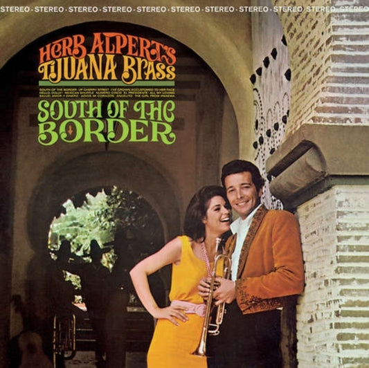 Herb / Tijuana Brass Alpert - South Of The Border