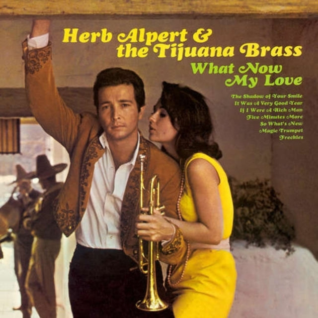 Herb / Tijuana Brass Alpert - What Now My Love