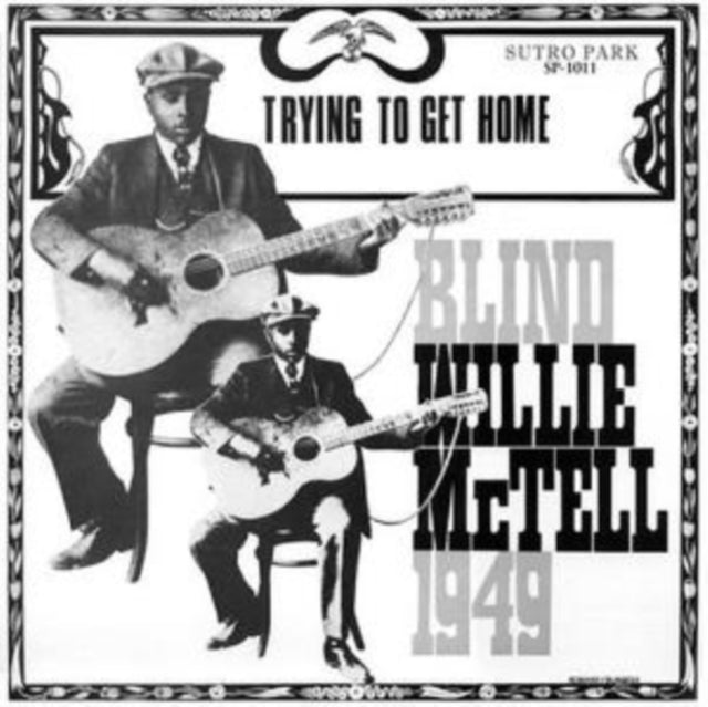 Blind Willie Mctell - Trying To Get Home