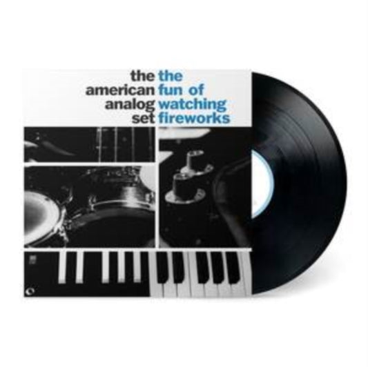 American Analog Set - Fun Of Watching Fireworks