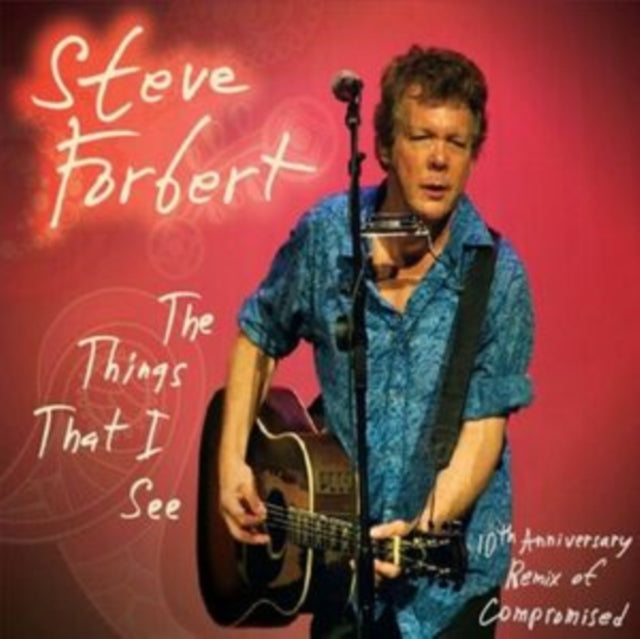 Steve Forbert - Things That I See