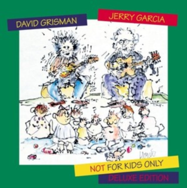 David Garcia Jerry / Grisman - Not For Kids Only (Deluxe Edition)