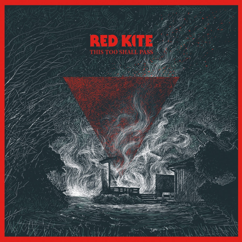 Red Kite - This Too Shall Pass - Red