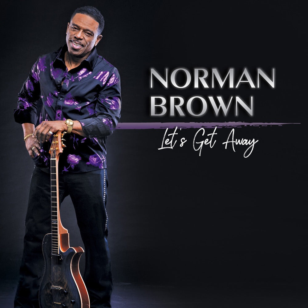 Norman Brown - Let'S Get Away