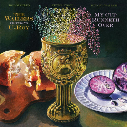 Wailers / U-Roy - My Cup Runneth Over