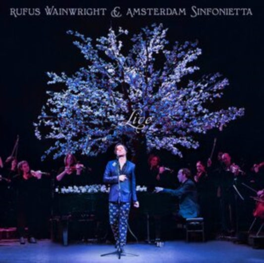Rufus & Amsterdam Sinfonietta Wainwright - Rufus Wainwright And Amsterdam Sinfonietta (Live)