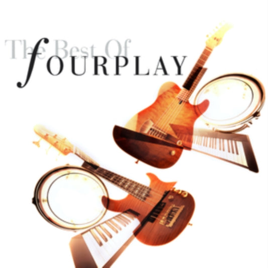Fourplay - Best Of Fourplay (2020 Remastered)
