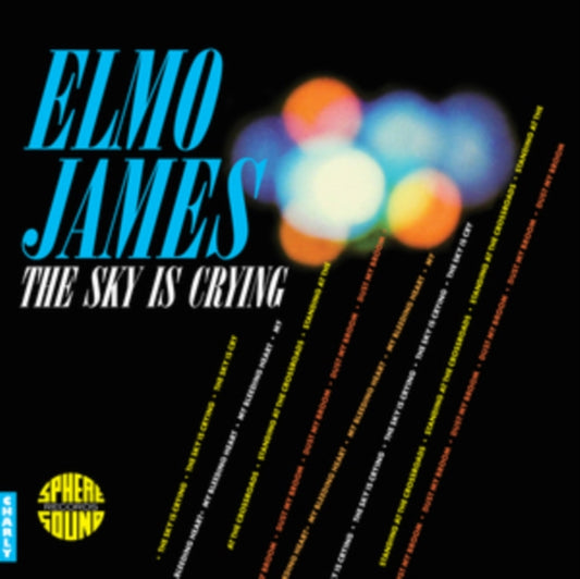 Elmo James - Sky Is Crying