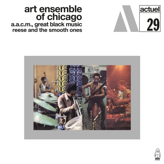 Art Ensemble Of Chicago - Reese & The Smooth Ones