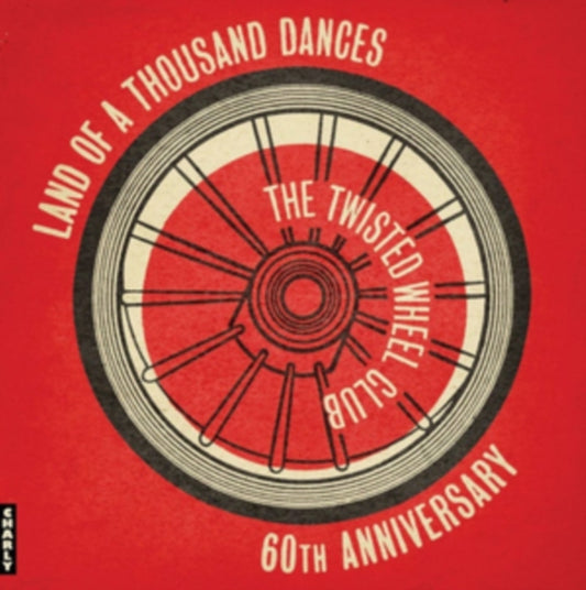 Twisted Wheel - Land Of A Thousand Dances / Var - Twisted Wheel - Land Of A Thousand Dances / Var